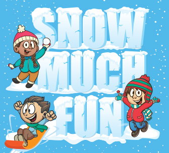 Snow Much Fun! 2020